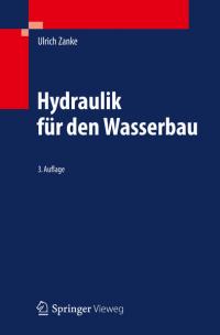 Hydraulik für den Wasserbau - 