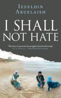 I Shall Not Hate - 
