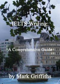 IELTS Writing: A Comprehensive Guide - 