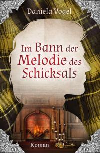 Im Bann der Melodie des Schicksals - 