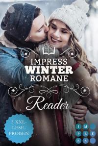 Impress Winter Romance Reader. Winterzeit ist Lesezeit - 