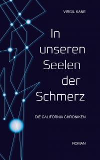 In unseren Seelen der Schmerz - 