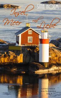 Insel, Meer und Liebe: Teil 4 - 