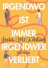 Irgendwo ist immer irgendwer verliebt - 