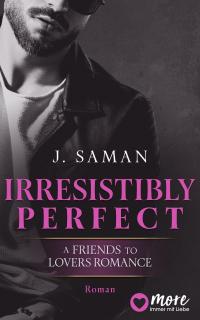 Irresistibly Perfect - 