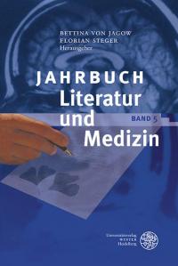 Jahrbuch Literatur und Medizin - 