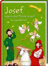 Josef, mach die Musik leiser! - 