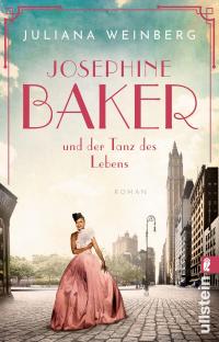 Josephine Baker und der Tanz des Lebens - 