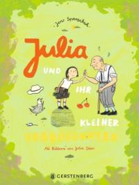 Julia und ihr kleiner Urgroßvater - 