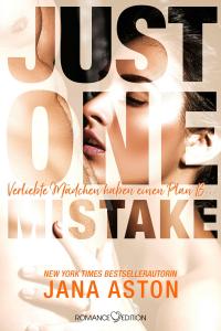 Just One Mistake: Verliebte Mädchen haben einen Plan B ... - 