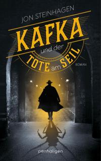 Kafka und der Tote am Seil - 