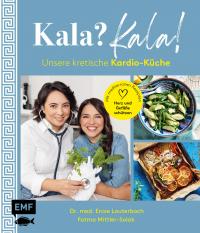 Kala? Kala! Unsere kretische Kardio-Küche - 