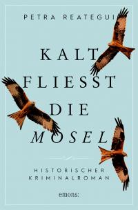 Kalt fließt die Mosel - 