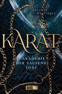 Karat – Akademie der Tausend Tode - 