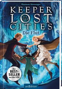 Keeper of the Lost Cities – Die Flut (Keeper of the Lost Cities 6) - 