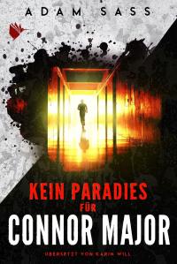 Kein Paradies für Connor Major - 