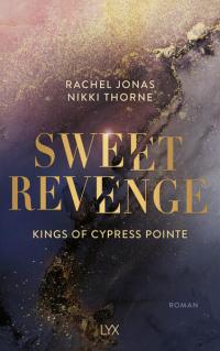 Kings of Cypress Pointe - Sweet Revenge - 