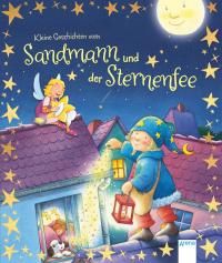 Kleine Geschichten vom Sandmann und der Sternenfee - 