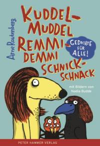 Kuddelmuddel remmidemmi schnickschnack - 