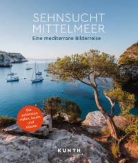 KUNTH Bildband Sehnsucht Mittelmeer - 