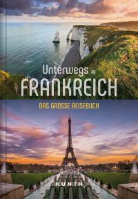 KUNTH Unterwegs in Frankreich - 