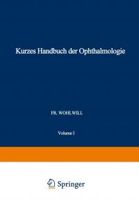 Kurzes Handbuch der Ophthalmologie - 