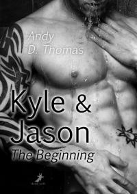 Kyle & Jason: The Beginning - 