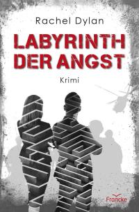 Labyrinth der Angst - 