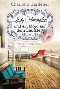 Lady Arrington und ein Mord auf dem Laufsteg - 