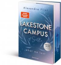 Lakestone Campus of Seattle, Band 2: What We Lost (Band 2 der New-Adult-Reihe vo - 