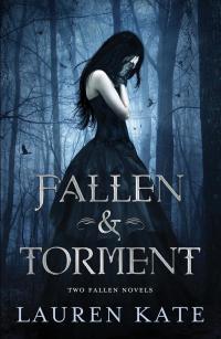 Lauren Kate: Fallen & Torment - 