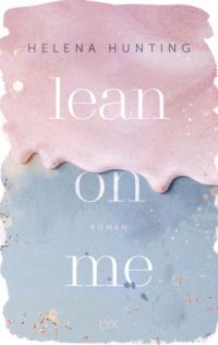 Lean on Me - 