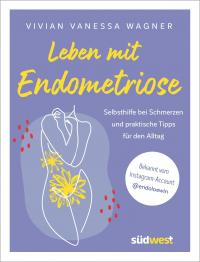 Leben mit Endometriose - 