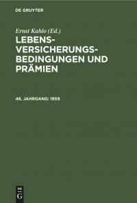 Lebens-Versicherungsbedingungen und Prämien / 1959 - 