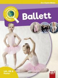 Leselauscher Wissen: Ballett (inkl. CD) - 