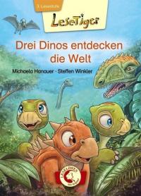 Lesetiger - Drei Dinos entdecken die Welt - 