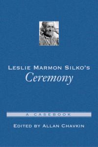 Leslie Marmon Silko's Ceremony - 