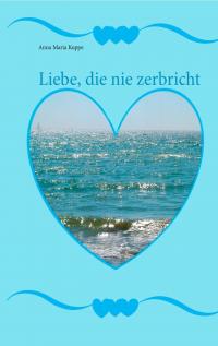 Liebe, die nie zerbricht - 