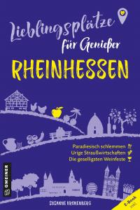 Lieblingsplätze für Genießer - Rheinhessen - 