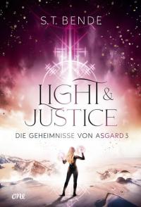Light & Justice - Die Geheimnisse von Asgard Band 3 - 