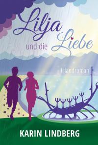 Lilja und die Liebe - 