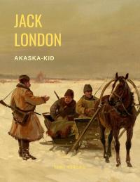 London, J: Alaska-Kid - 