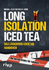 Long Isolation Iced Tea - 