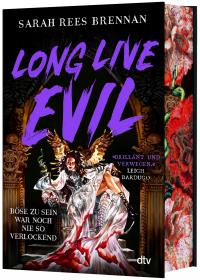 Long Live Evil - 