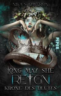 Long may she reign – Krone des Blutes - 