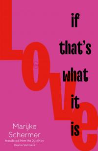Love, If That's What It Is - 