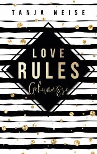 Love Rules - Geheimnisse - 