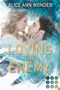 Loving the Enemy - 