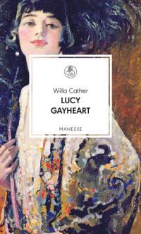 Lucy Gayheart - 