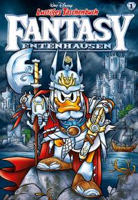 Lustiges Taschenbuch Fantasy Entenhausen 01 - 